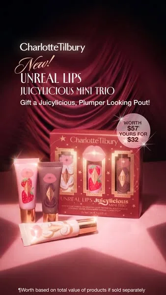 Charlotte Tilbury offer / promotion ad: Darlings, Unreal Lips goes MINI for the first time! Gift 3 Juicylicious lip oils for glowing on the go! 💋
