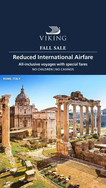 Viking static image ad: Explore France, Italy, Greece & beyond as you travel in Viking comfort.