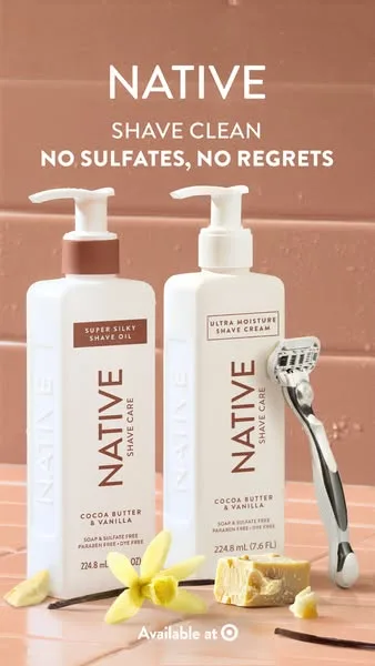 Native static image ad: New Native Shave Care for the ultimate shower upgrade! A really clean shave is here!