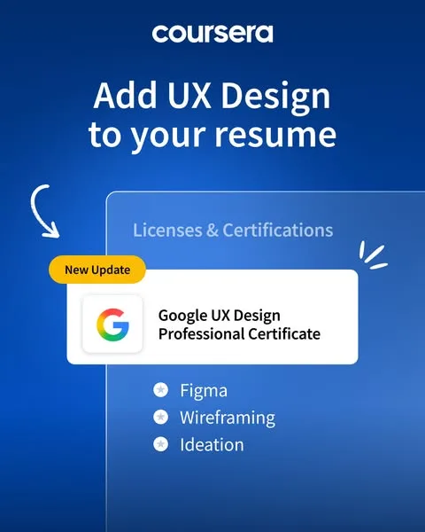 Coursera screenshot / interface ad: Plan, design, and prototype engaging digital experiences. Learn foundational UX design from Google and build a job-ready portfolio.