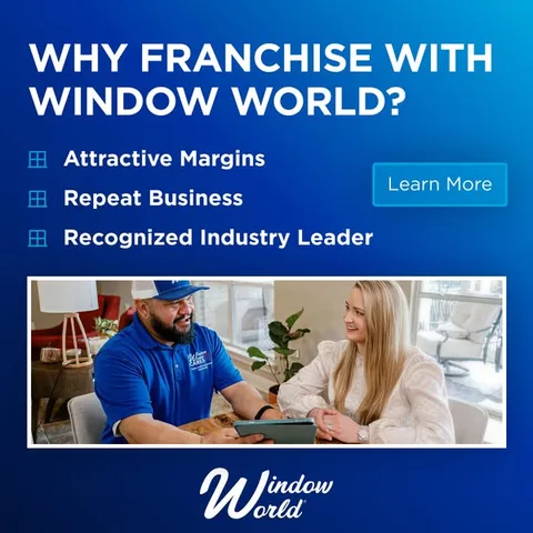 Window World static image ad: Homeowners trust Window World for quality and service. Now, it’s your turn to build a business they’ll love. Discover the franchise opportunity that…