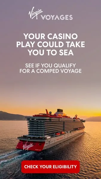 Virgin Voyages static image ad: Calling all casino players. Your next big win might come with ocean views and a trip, on us.