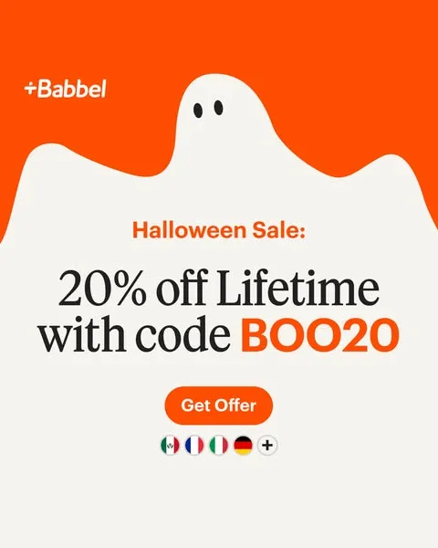 Babbel static image ad: Trick or treat? Treat yourself to a new language! 🍬 Use code BOO20 at checkout for 20% off Lifetime.