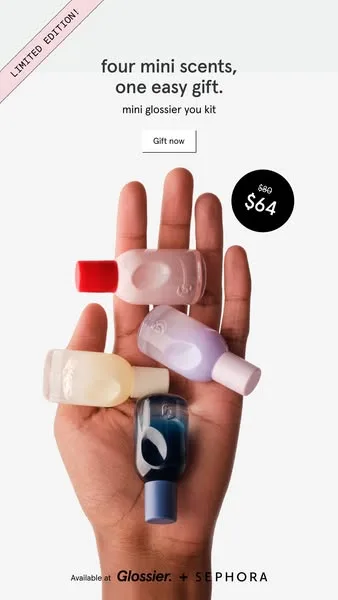 Glossier static image ad: You, Doux, Soie, Fleur. Why choose? Gift all four with the Mini Glossier You Wardrobe Kit.
