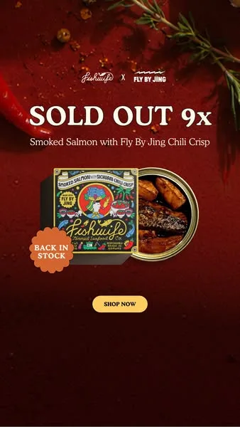 Fishwife static image ad: The hottest collab of the year is BACK! Fishwife x FlyByJing Smoked Salmon with Sichuan Chili Crisp 🤯🤯🤯!!!