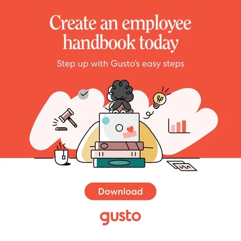 Gusto static image ad: Writing an employee handbook can feel like a grind — until it doesn't.