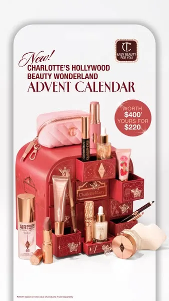 Charlotte Tilbury static image ad: Darlings, download my app to shop my NEW! Hollywood Beauty Wonderland Advent Calendar, with 15 surprises worth $400 🎁