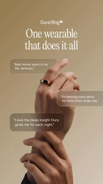 Oura static image ad: Track 50+ key health metrics without compromising on comfort. Oura Ring 5 is slim, sleek, and designed to disappear — while still delivering daily…