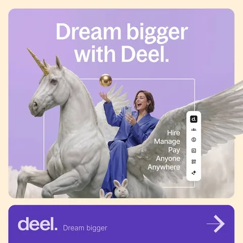 Deel carousel ad: Running a global team feels effortless with Deel. We’ll handle HR, payroll, and IT—so you can hire, manage, and pay anyone, anywhere.